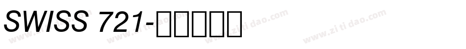 SWISS 721字体转换
